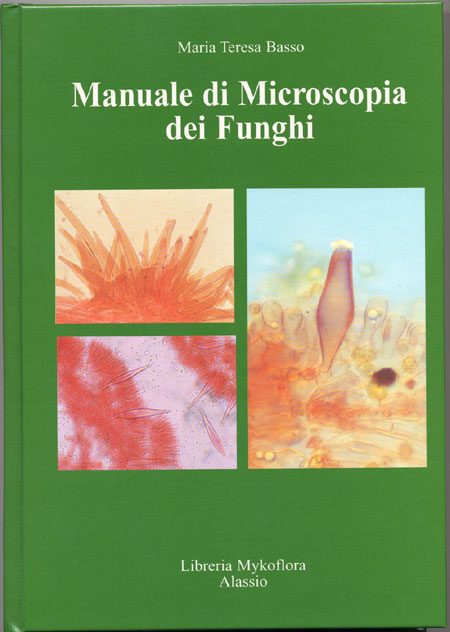 Questa ? la coperina del libro sulla Microscopia applicata ai funghi